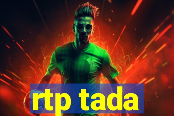 rtp tada